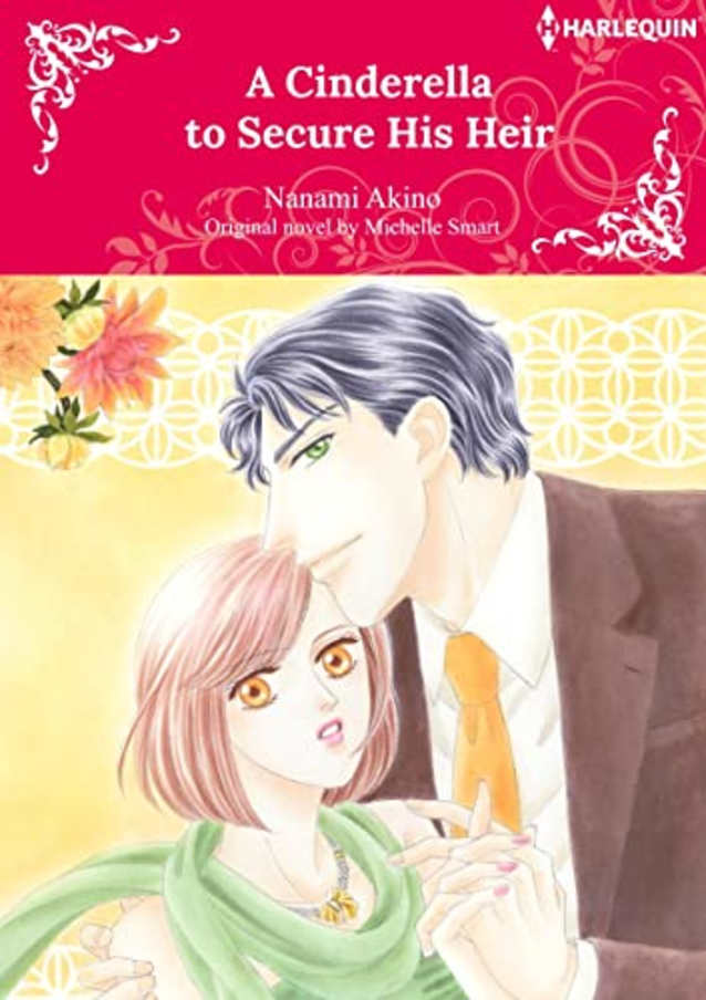 A Cinderella To Secure His Heir: Harlequin Comics