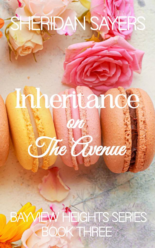 Inheritance on The Avenue (Bayview Heights Series Book 3)