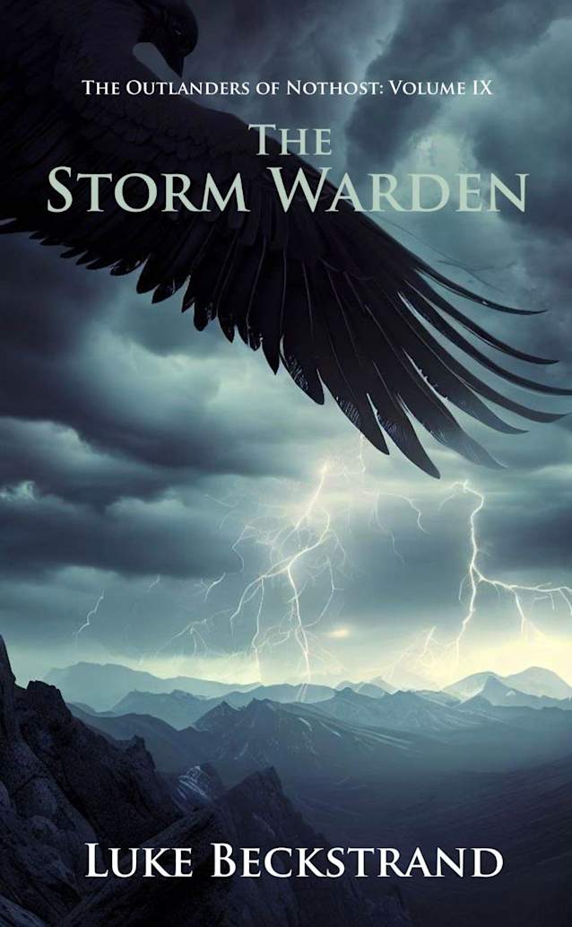 The Storm Warden: The Outlanders of Northost: Volume IX