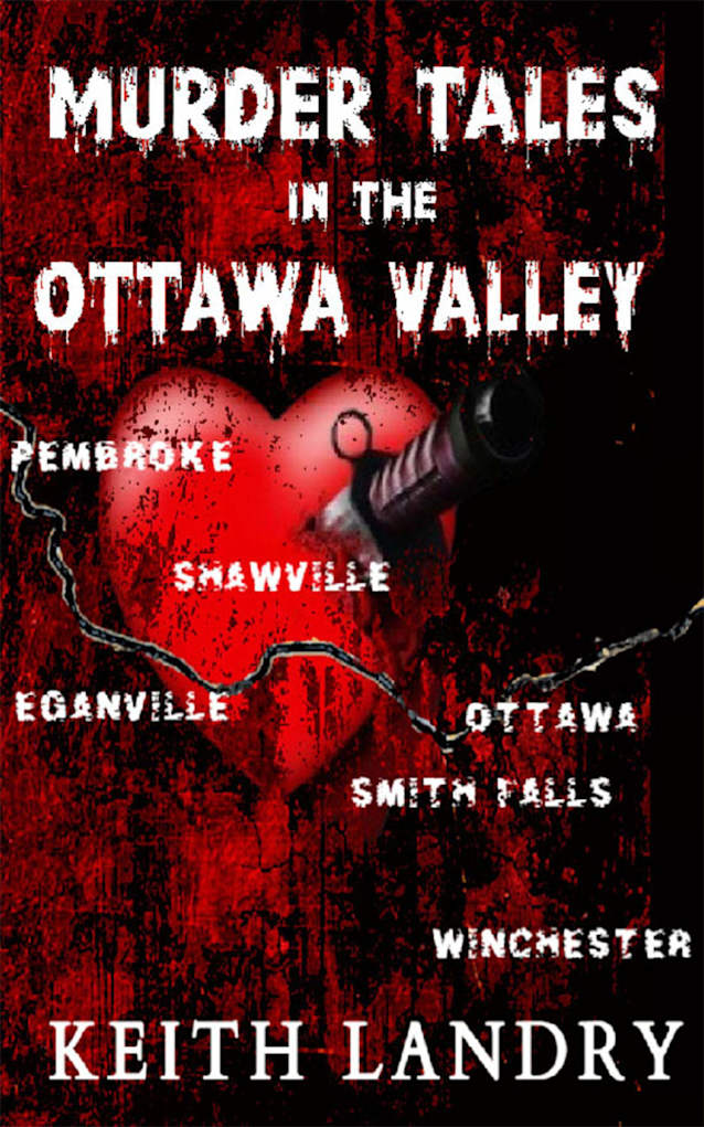 Murder Tales in the Ottawa Valley