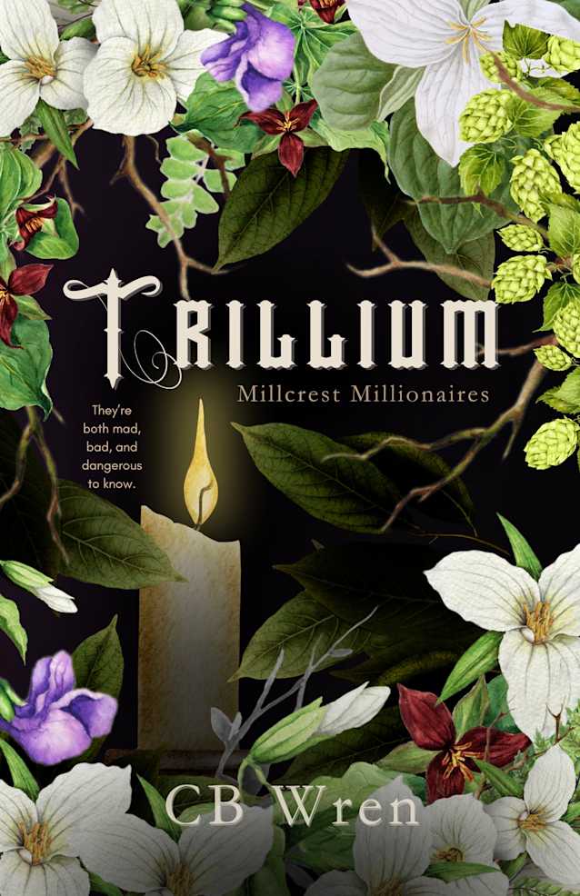 Trillium: A MMM Omegaverse Mpreg Gothic Romance (Millcrest Millionaires Book 1)