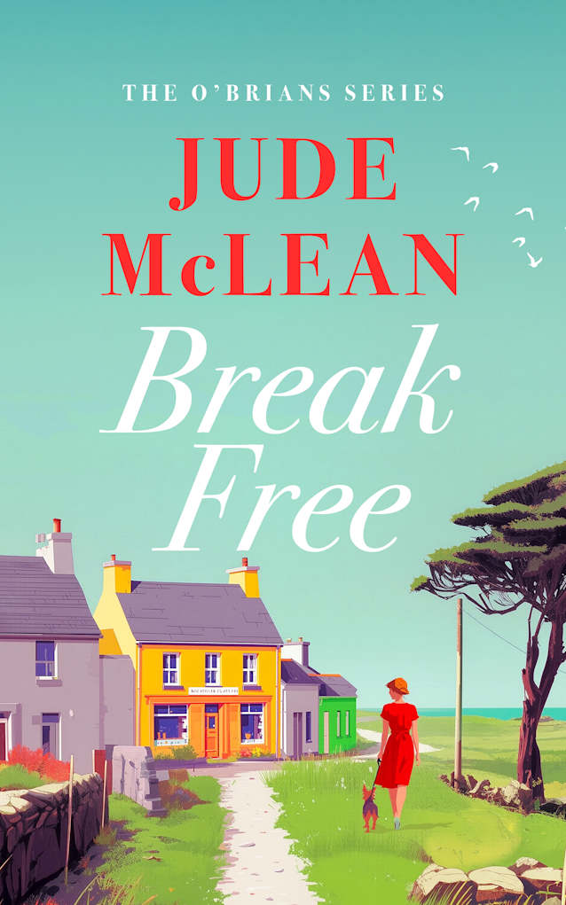Break Free, The O’Brians, Book Two