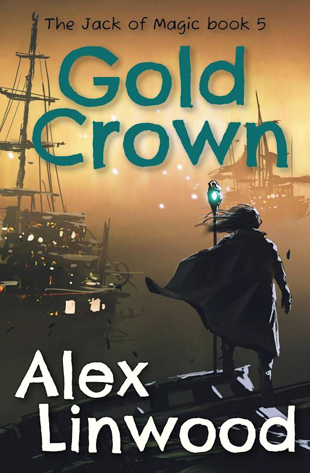 Gold Crown (The Jack of Magic, #5)