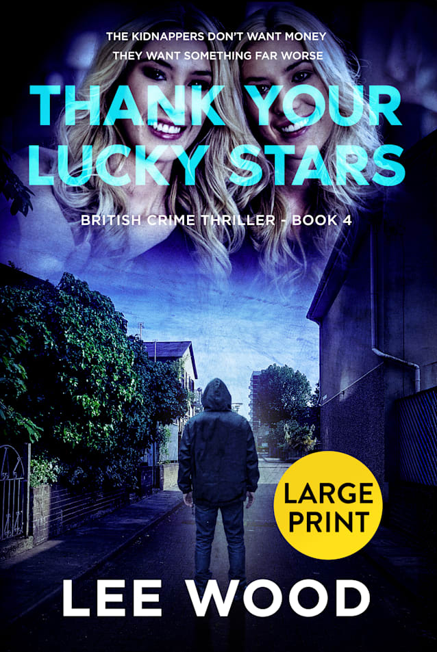 Thank Your Lucky Stars: LARGE PRINT Edition