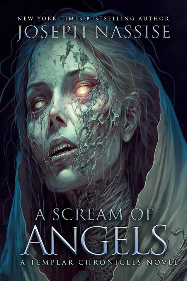 A Scream of Angels (Templar Chronicles, #2)