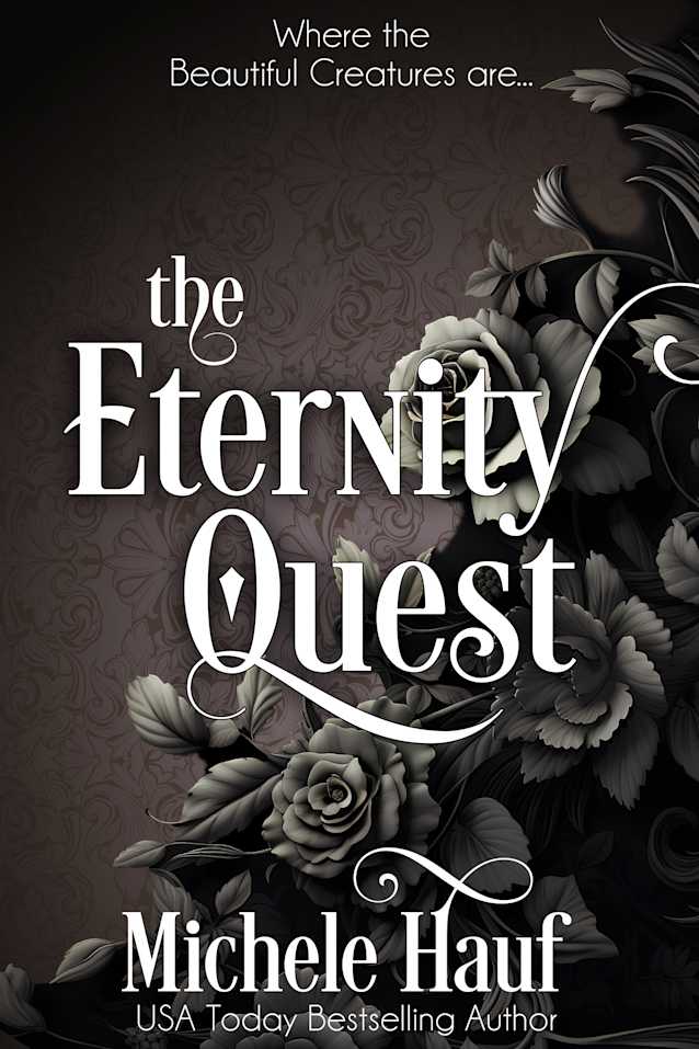 The Eternity Quest