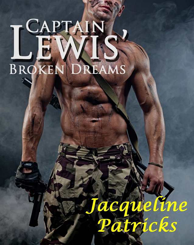 Captain Lewis’ Broken Dreams (The Brajj .5)