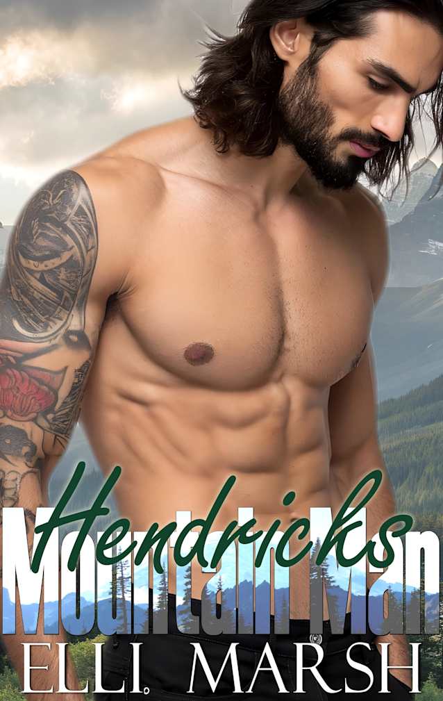 Mountain Man Hendricks: A steamy second chance, black cat x golden retriever one hour short read (Fox Valley Mountain Men Book 5)
