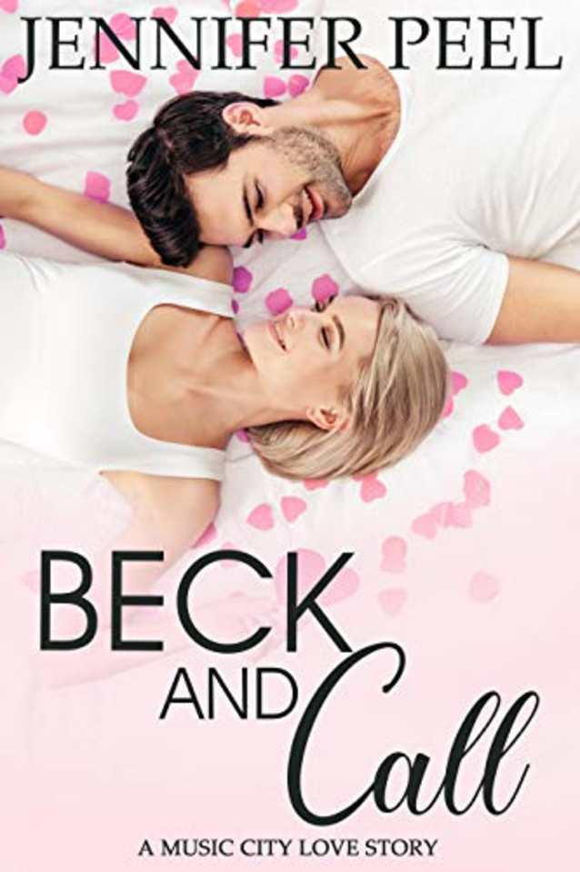 Beck and Call (A Music City Love Story Book 2)