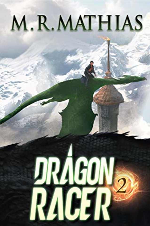 Dragon Racer 2 (Dragon Racers)