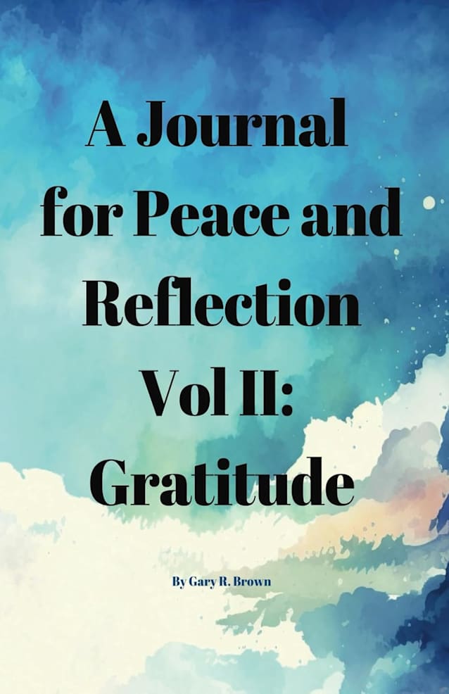 A Journal for Peace and Reflection Vol II