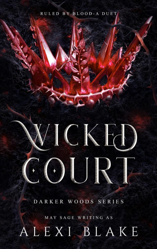Wicked Court (Darker Woods, #1)