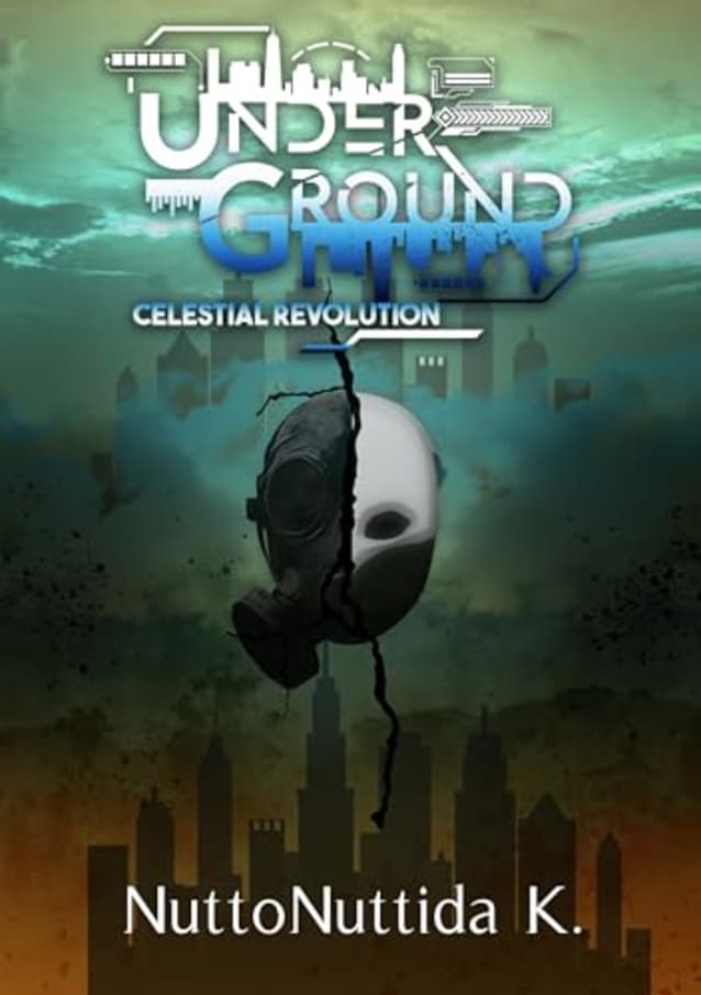 UNDERGROUND: Celestial Revolution
