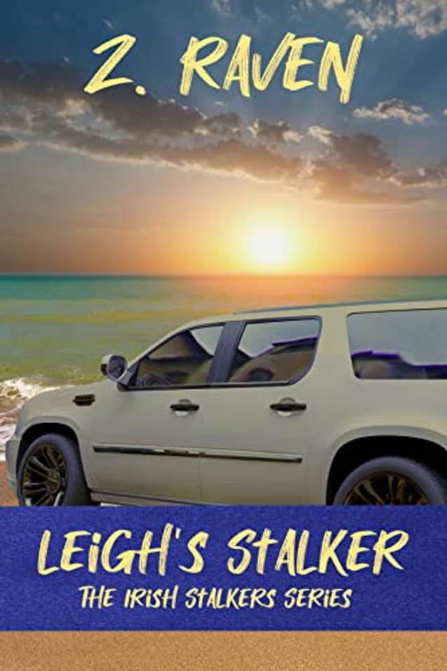 Leigh’s Stalker (The Irish Stalkers Book 1)