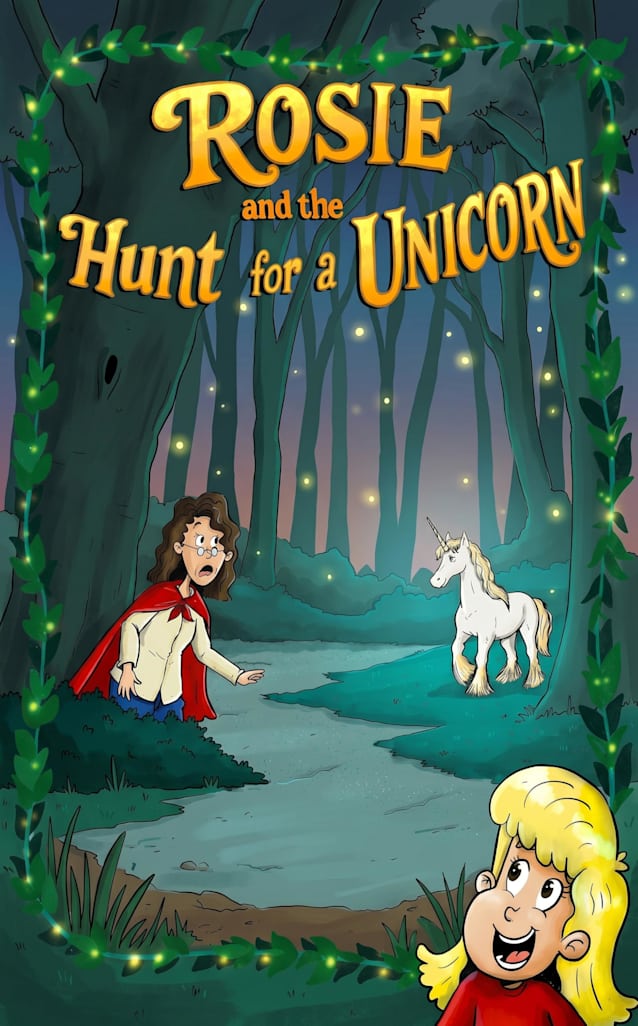 Rosie and the Hunt for a Unicorn