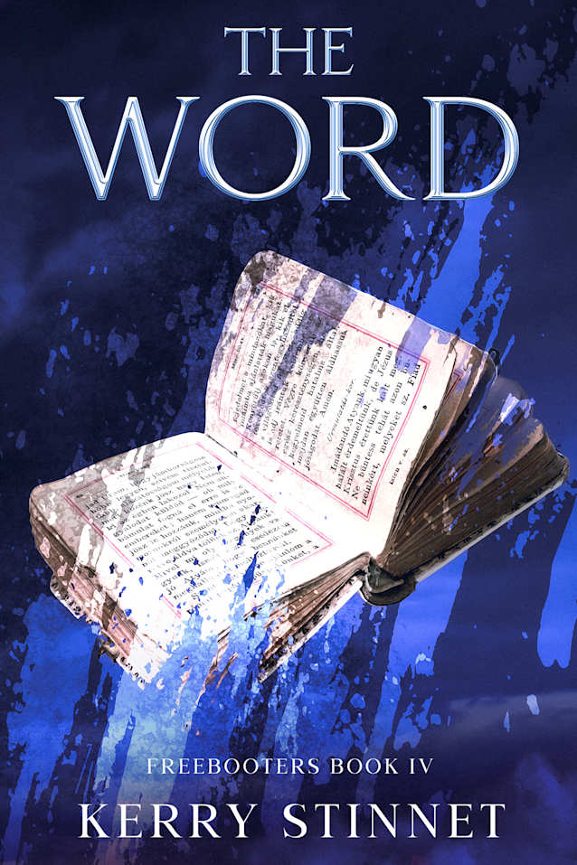 The Word (The Freebooters Book 4)