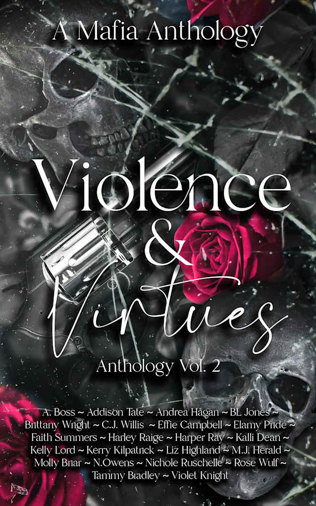 Violence & Virtues: Vol. 2: A Mafia Romance Anthology