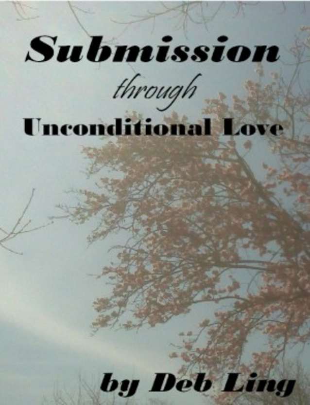 Submission through Unconditional Love