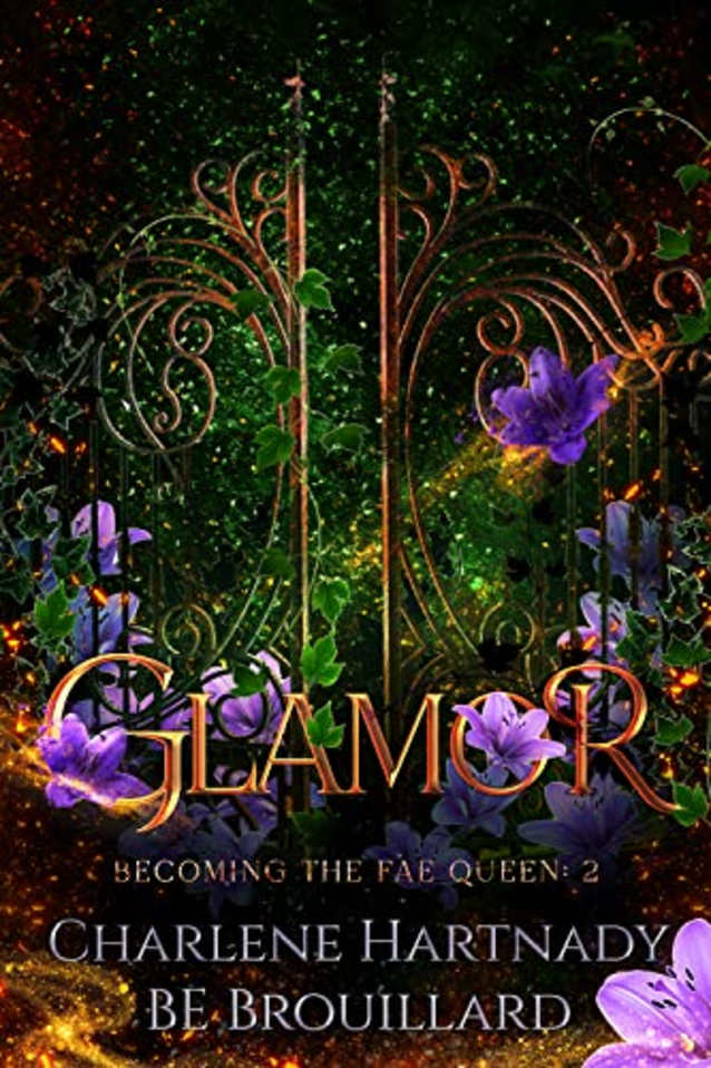 Glamor (Becoming the Fae Queen Book 2)