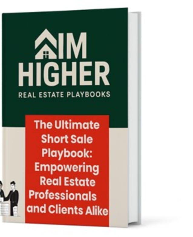 The Ultimate Short Sale Playbook: Empowering Real Estate Professionals and Clients Alike