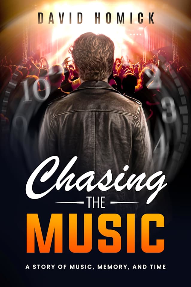 Chasing the Music: A Story of Music, Memory, and Time