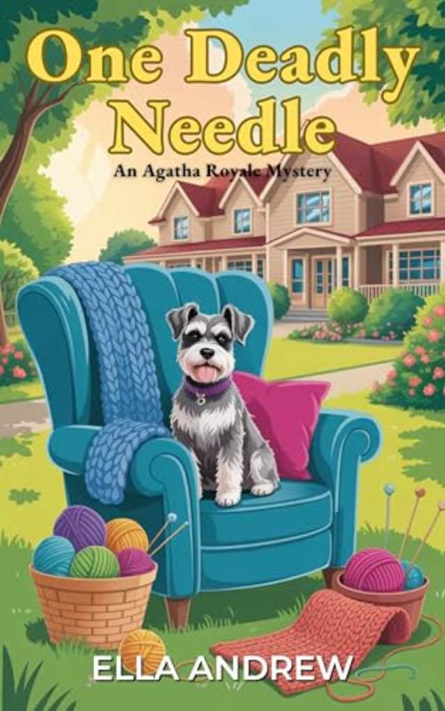 One Deadly Needle (Agatha Royale Mystery Book 3)