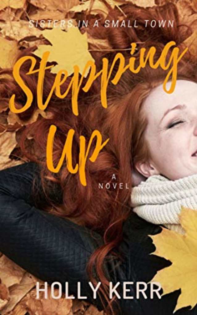 Stepping Up (Sisters in a Small Town Book 3)