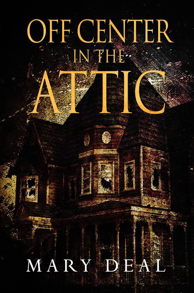 Off Center In The Attic
