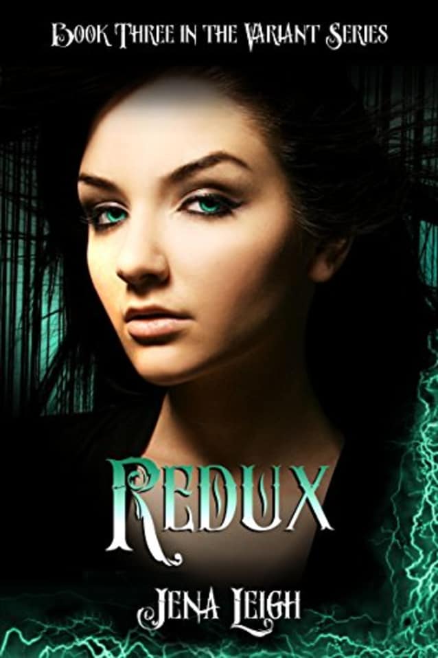 Redux (The Variant Series Book 3)