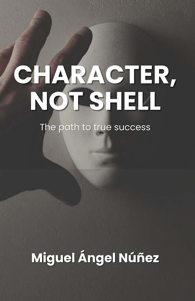 Character, not Shell