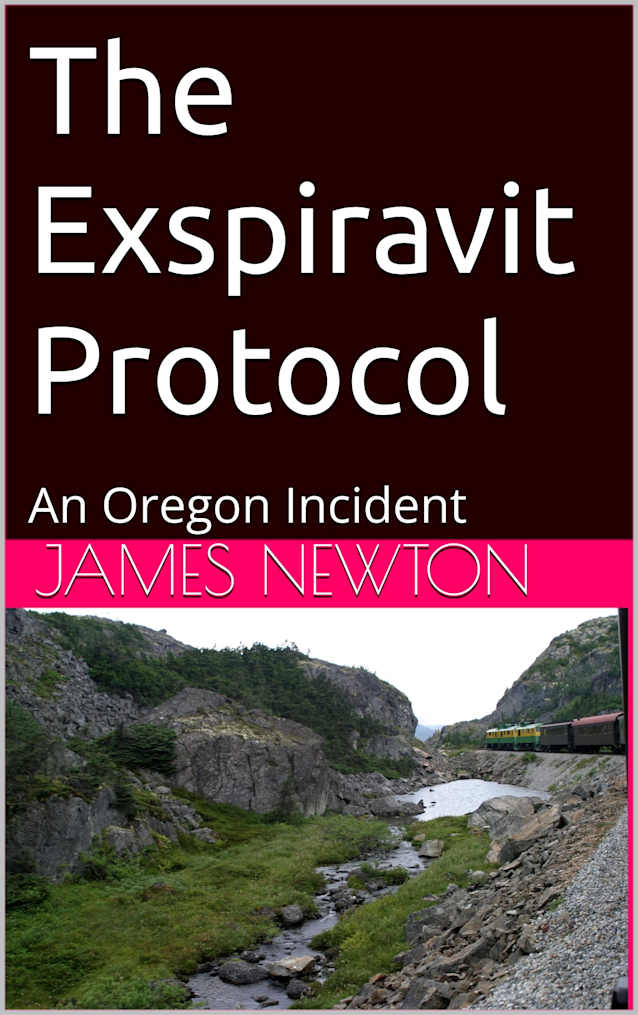 The Exspiravit Protocol: An Oregon Incident (The Bulldog Files Book 1)