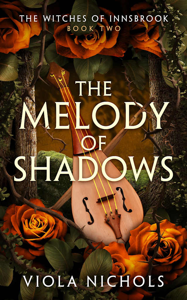 The Melody of Shadows: a standalone cozy witchy romantasy (The Witches of Innsbrook Book 2)