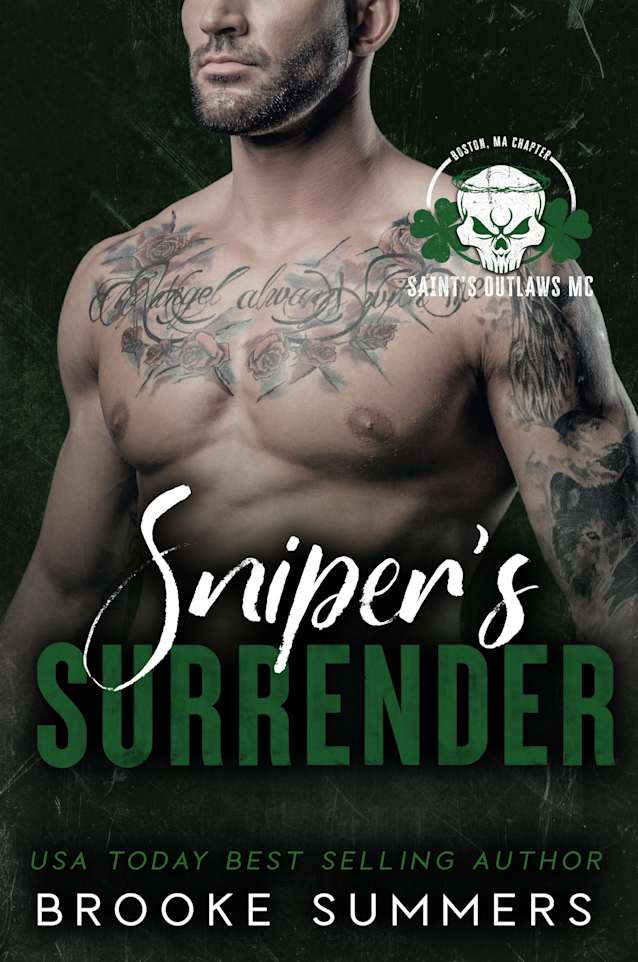 Sniper’s Surrender (Saint’s Outlaws MC: Boston Chapter Book 4)