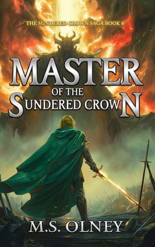 Master of the Sundered Crown The Sundered Crown Saga, #6)
