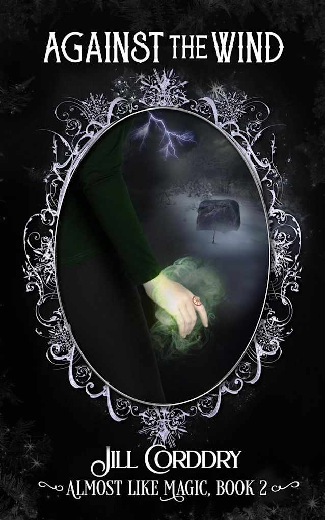 Against the Wind (Almost Like Magic, #2)