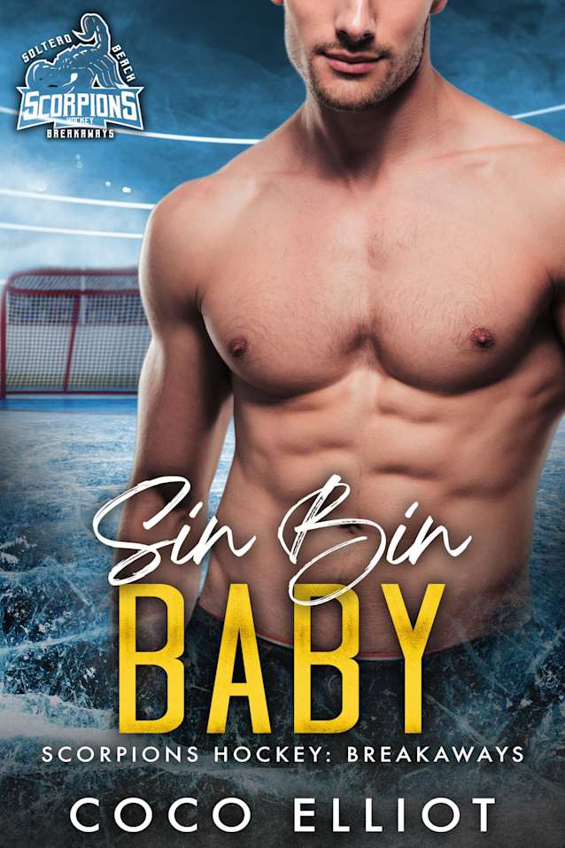Sin Bin Baby (Scorpions Hockey: Breakaways Book 2)