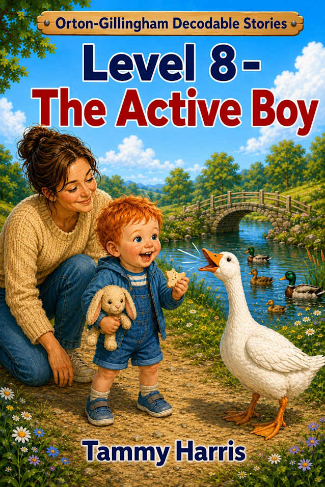 Orton-Gillingham Decodable Stories: Level 8