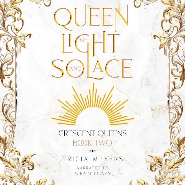 Queen of Light and Solace