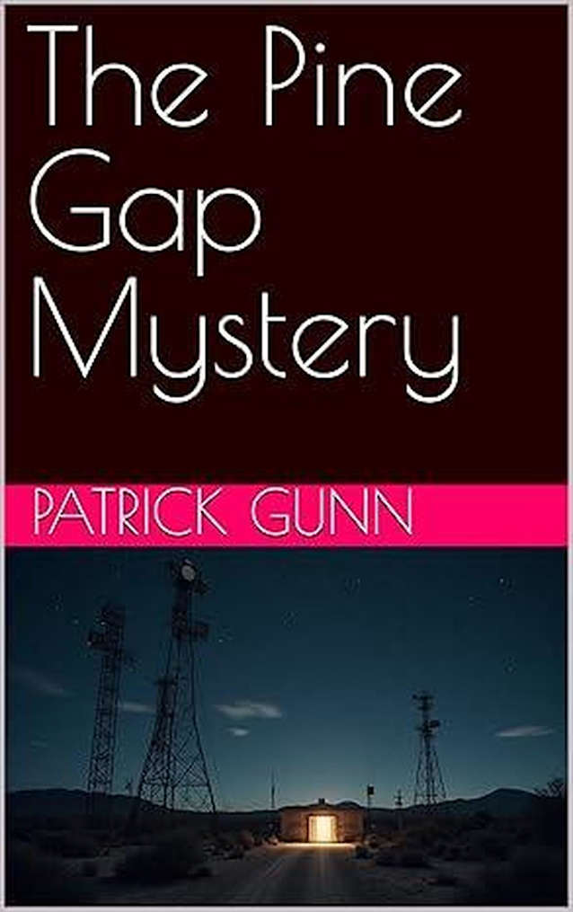 The Pine Gap Mystery
