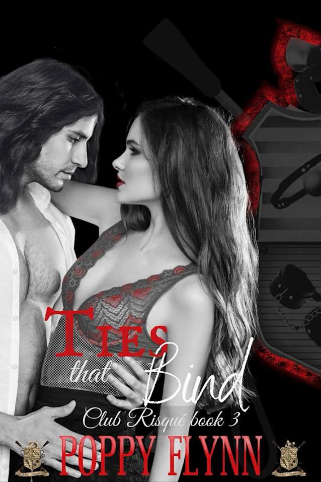 Ties that Bind (Club Risqué, #3)