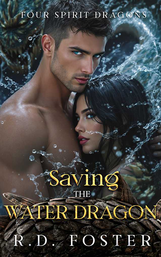 Saving The Water Dragon: Good Vs. Evil Dark Shifter Romance (Four Spirit Dragons Book 2)