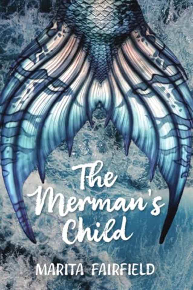 The Merman’s Child | Marita Fairfield