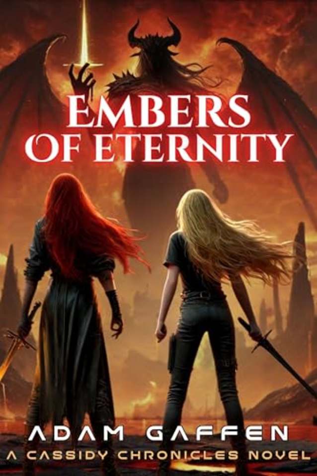 Embers of Eternity (The Cassidy Chronicles)