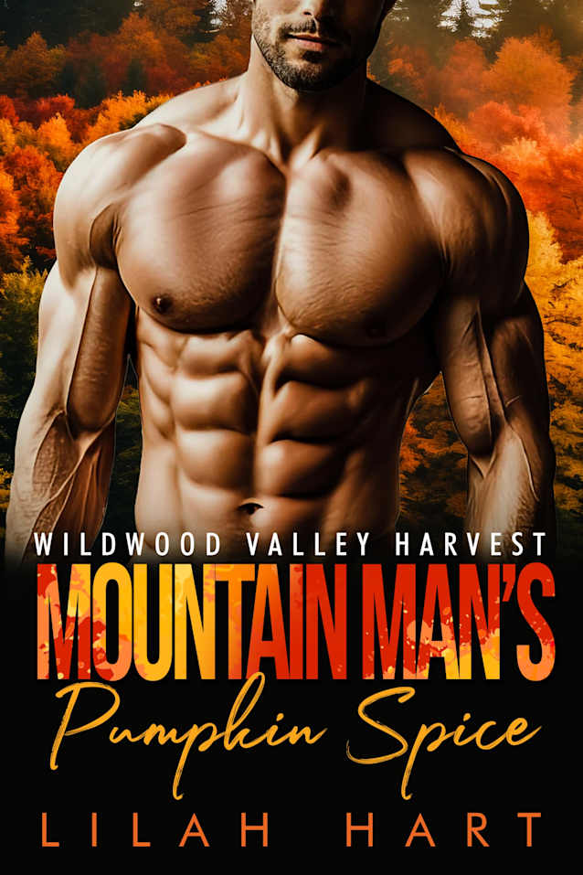 Mountain Man’s Pumpkin Spice (Wildwood Valley Harvest Book 2)