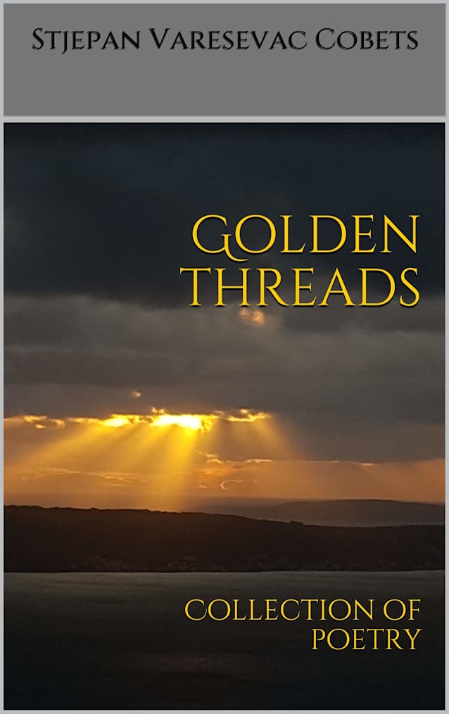 Golden threads: Collection of poetry