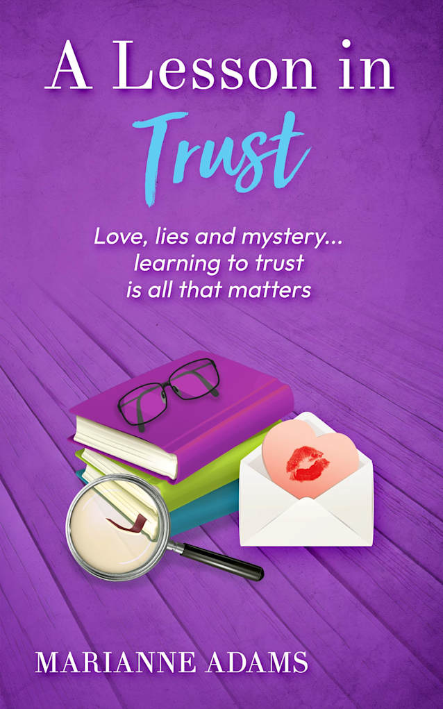 A Lesson in Trust: A twisty rom-com with a mystery that’s sure to keep you hooked! (The Lessons Series Book 2)