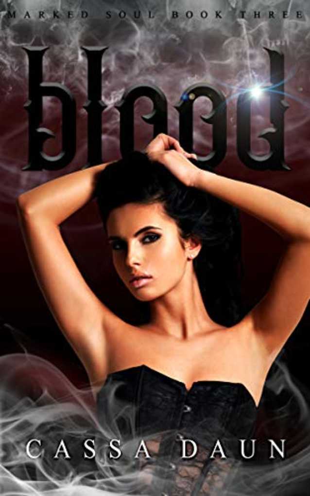 Blood (Marked Soul book 3)