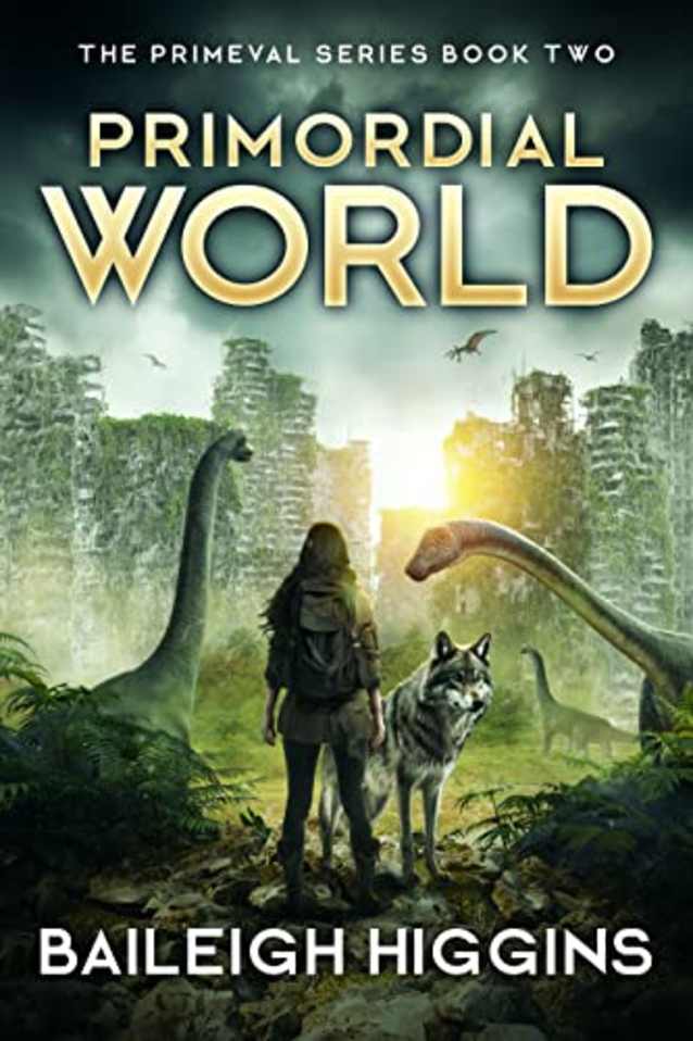 Primordial World: Book 2 (The Primeval Series)