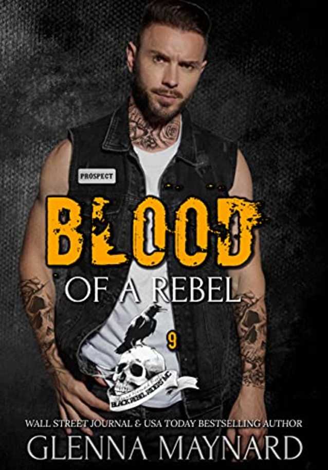 Blood Of A Rebel (Black Rebel Riders’ MC, #9)