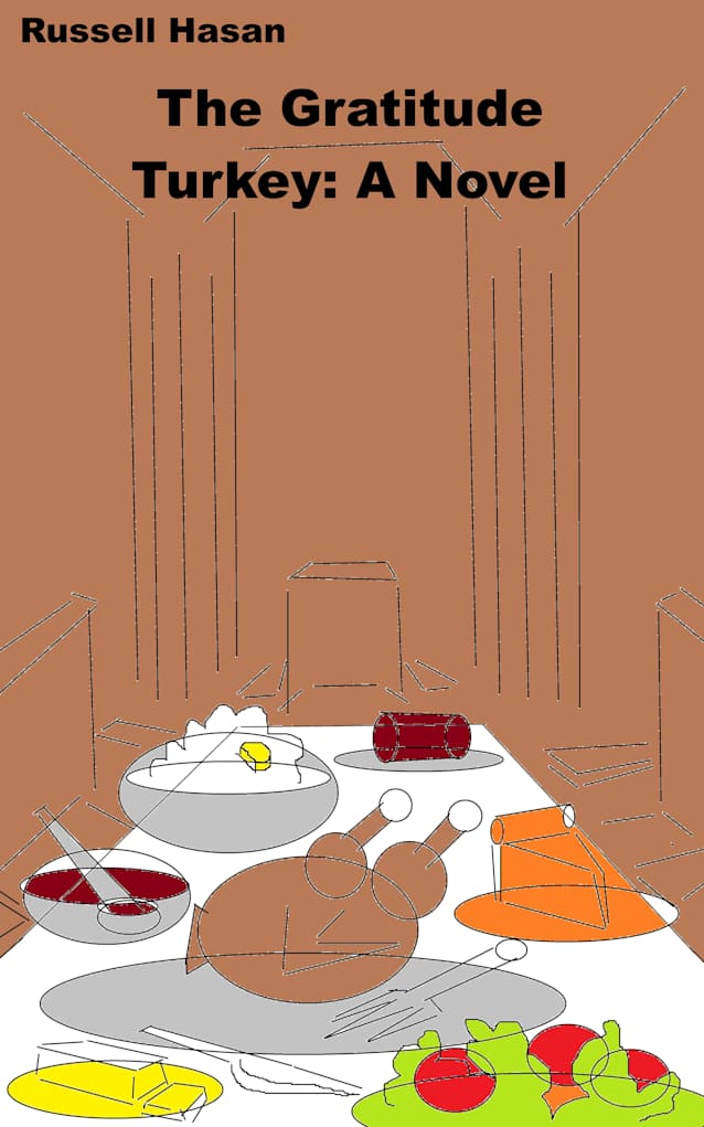 The Gratitude Turkey: A Novel